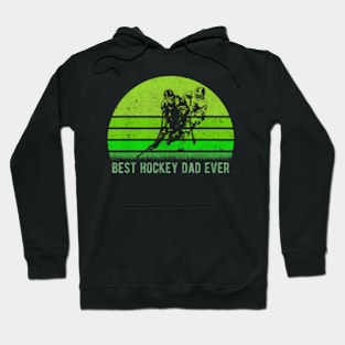 Best Hockey Dad Ever Funny Dadfathers Day Hoodie